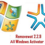 RemoveWAT 2.2.9 Activator For Windows 10,8,7 Free Download