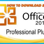 Microsoft Office Professional 2010 Product Key Plus Cracked 2021