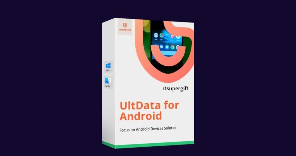 Tenorshare UltData for Android 7.4.1.0 + License Key Full Free Download 2021
