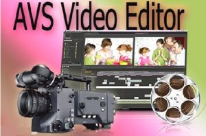 AVS Video Editor 9.4.4.375 + Crack [Latest Version] 2021 Free Download